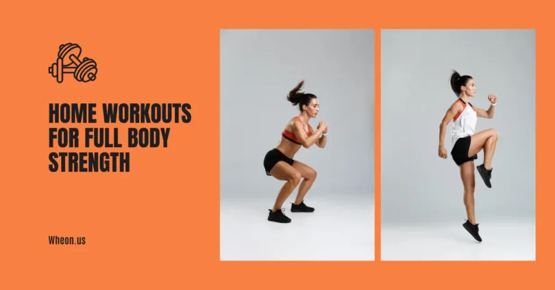 home workouts for full body strength